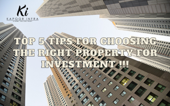 Tips for choosing the right property