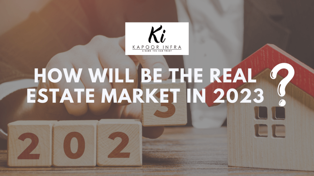 How will be the real estate market in 2023